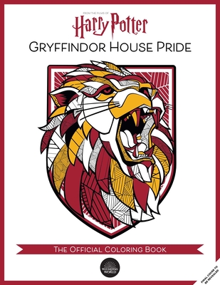 Image for Harry Potter: Gryffindor House Pride: The Official Coloring Book: (Gifts Books for Harry Potter Fans, Adult Coloring Books)