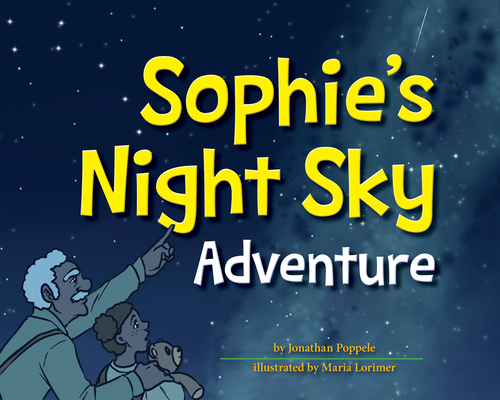 Image for Sophie's Night Sky Adventure Sophie's Night Sky Adventure