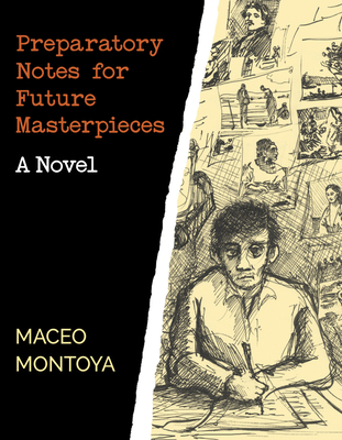 Preparatory Notes for Future Masterpieces: A Novel (New Oeste)