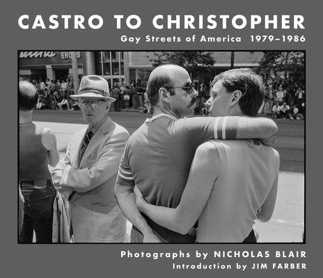 Castro to Christopher: Gay Streets of America 19791986