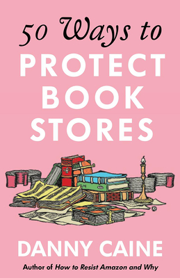 Image for {NEW} 50 Ways to Protect Bookstores