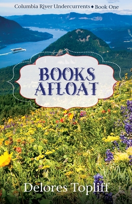 Books Afloat (Columbia River Undercurrents)