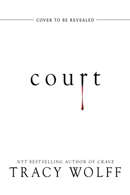 Court (Crave, 4)