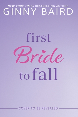 First Bride to Fall (Majestic Maine, 1)