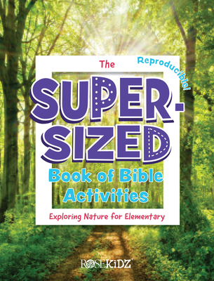 Image for The Super-Sized Book of Bible Activities Exploring Nature for Elementary: Exploring Nature for Elementary