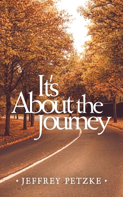 Its About the Journey