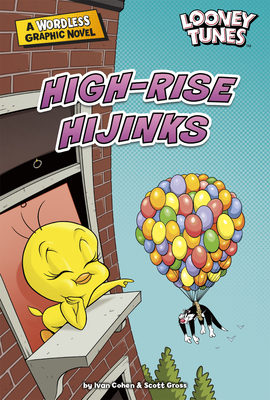 High-rise Hijinks (Looney Tunes Wordless Graphic Novels)