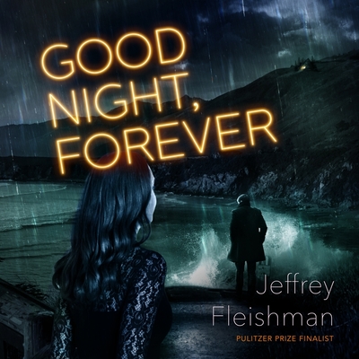 Image for Good Night, Forever (Sam Carver) Good Night, Forever (Sam Carver)