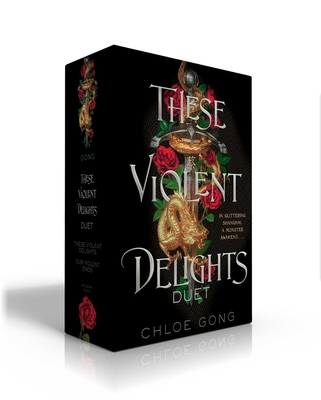 These Violent Delights Duet: These Violent Delights; Our Violent Ends (Boxed Set)