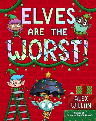 Image for ELVES ARE THE WORST!