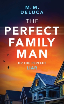 Image for The Perfect Family Man The Perfect Family Man