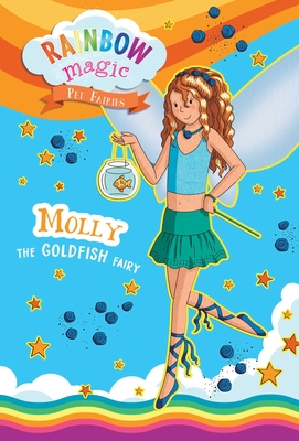 Molly the Goldfish Fairy (Rainbow Magic)