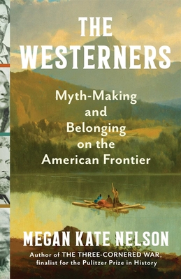 The Westerners: Mythmaking and Belonging on the American Frontier