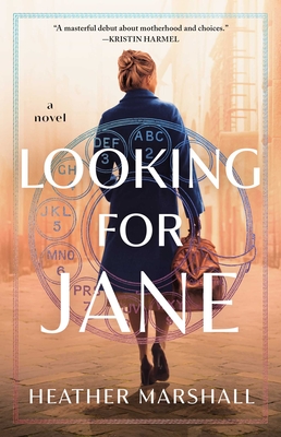 Looking For Jane: A Novel