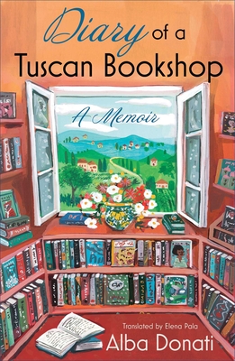 Image for DIARY OF A TUSCAN BOOKSHOP: A MEMOIR