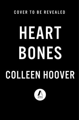 Heart Bones, Book by Colleen Hoover