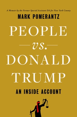 Image for People vs. Donald Trump: An Inside Account *7-3131*