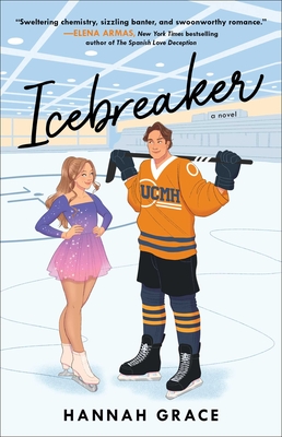 Icebreaker: A Novel (The Maple Hills Series)