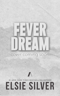 Fever Dream