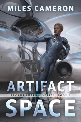 Artifact Space: Arcana Imperii: Book 1