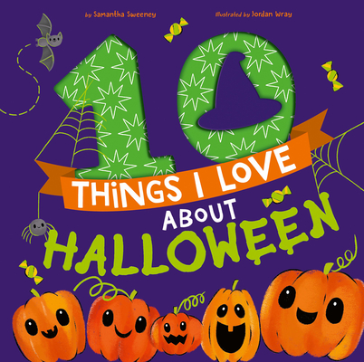 Image for 10 Things I Love About Halloween: A Halloween Book for Kids and Toddlers 10 Things I Love About Halloween: A Halloween Book for Kids and Toddlers