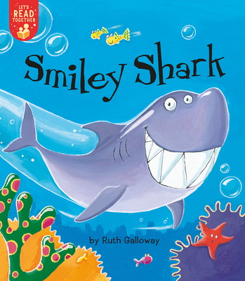 Smiley Shark (Let's Read Together)