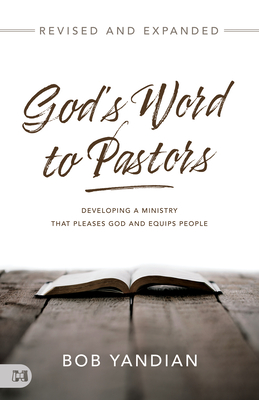 Image for God's Word to Pastors Revised and Expanded: A Practical and Spiritual Guide for Everyday Challenges in Ministry (Harrison House Books)