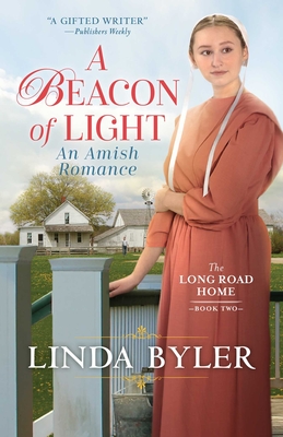Beacon of Light: An Amish Romance (The Long Road Home)