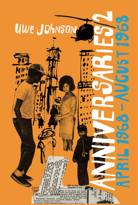 Anniversaries, Volume 2: From a Year in the Life of Gesine Cresspahl, April 1968August 1968 (New York Review Books; Classics, 2)