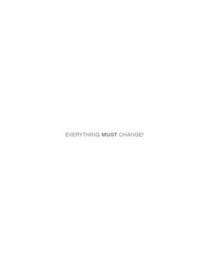 Image for Everything Must Change!: The World after Covid-19 Everything Must Change!: The World after Covid-19