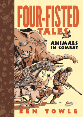 Four-Fisted Tales: Animals In Combat