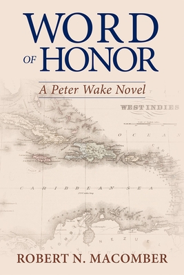 Word of Honor: A Peter Wake Novel