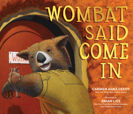 Image for WOMBAT SAID COME IN