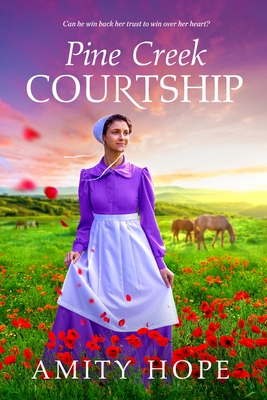 Pine Creek Courtship (Pine Creek, 1)