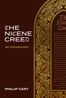 Image for The Nicene Creed: An Introduction