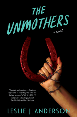 Image for The Unmothers: A Novel The Unmothers: A Novel