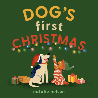 Dog's First Christmas: A Board Book