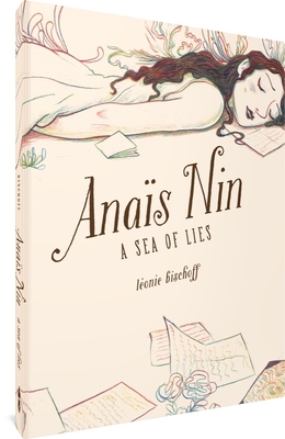 Anais Nin: A Sea of Lies