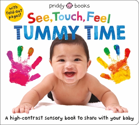Image for SEE TOUCH FEEL: TUMMY TIME