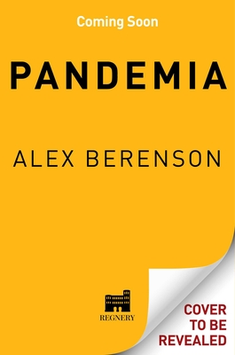 Image for Pandemia: How Coronavirus Hysteria Took Over Our Government, Rights, and Lives
