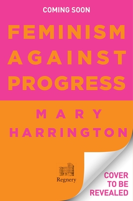 Feminism against Progress