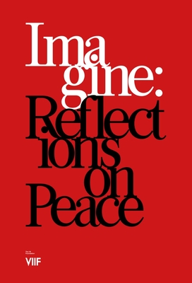 IMAGINE : Reflections on Peace