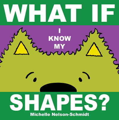 What If I Know My Shapes
