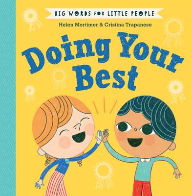 Doing Your Best (Big Words for Little People)