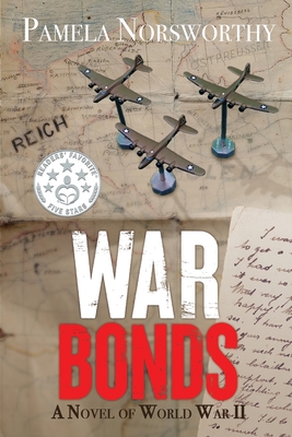 Image for War Bonds: A Novel of World War Two War Bonds: A Novel of World War Two