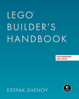 Lego Builder's Handbook: Become a Master Builder