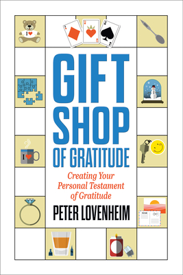 Gift Shop of Gratitude: A Journal to Explore the Journey of Your Life