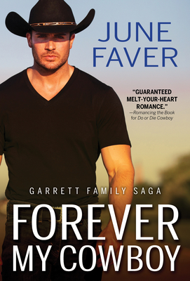 Forever My Cowboy (Garrett Family Saga, 2)