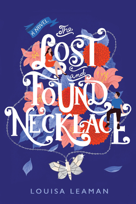 The Lost and Found Necklace: A Novel