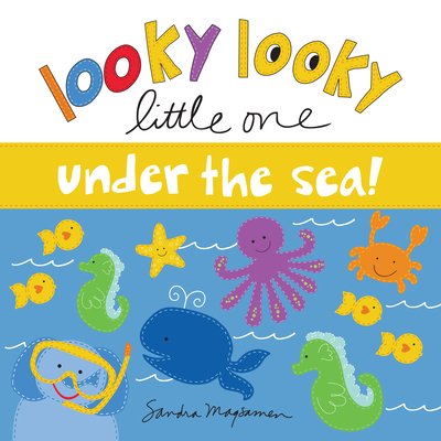 Looky Looky Little One Under the Sea: A Sweet and Interactive Seek and Find Ocean Adventure for Babies and Toddlers (featuring adorable dolphins, fish, sharks, and more!)